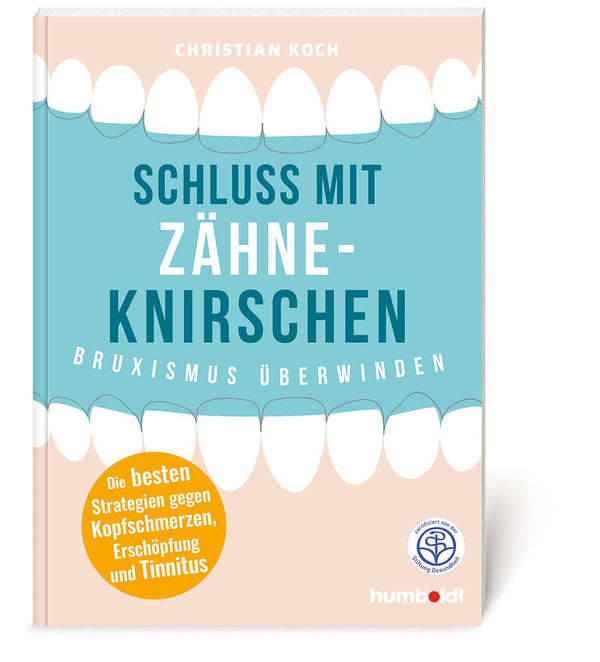 No more teeth grinding